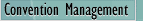 Convention Management